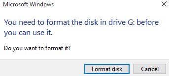 [Solved] You Need To Format Disk In Drive Before Using It.. Do You Want To Format? USB Flash, Memory Cards, HDD