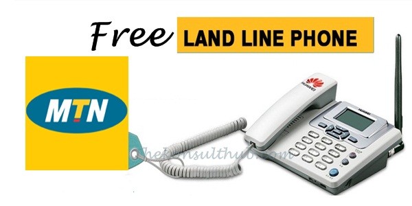 How To Get A Free Landline Phone From MTN