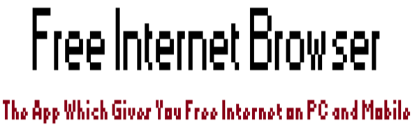 Meet “Free Internet Browser”, The App Which Allows You Browse The Internet For Free With Free Zone
