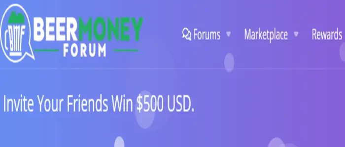 Beermoney Forum Is Giving You Free $500 USD! Learn More
